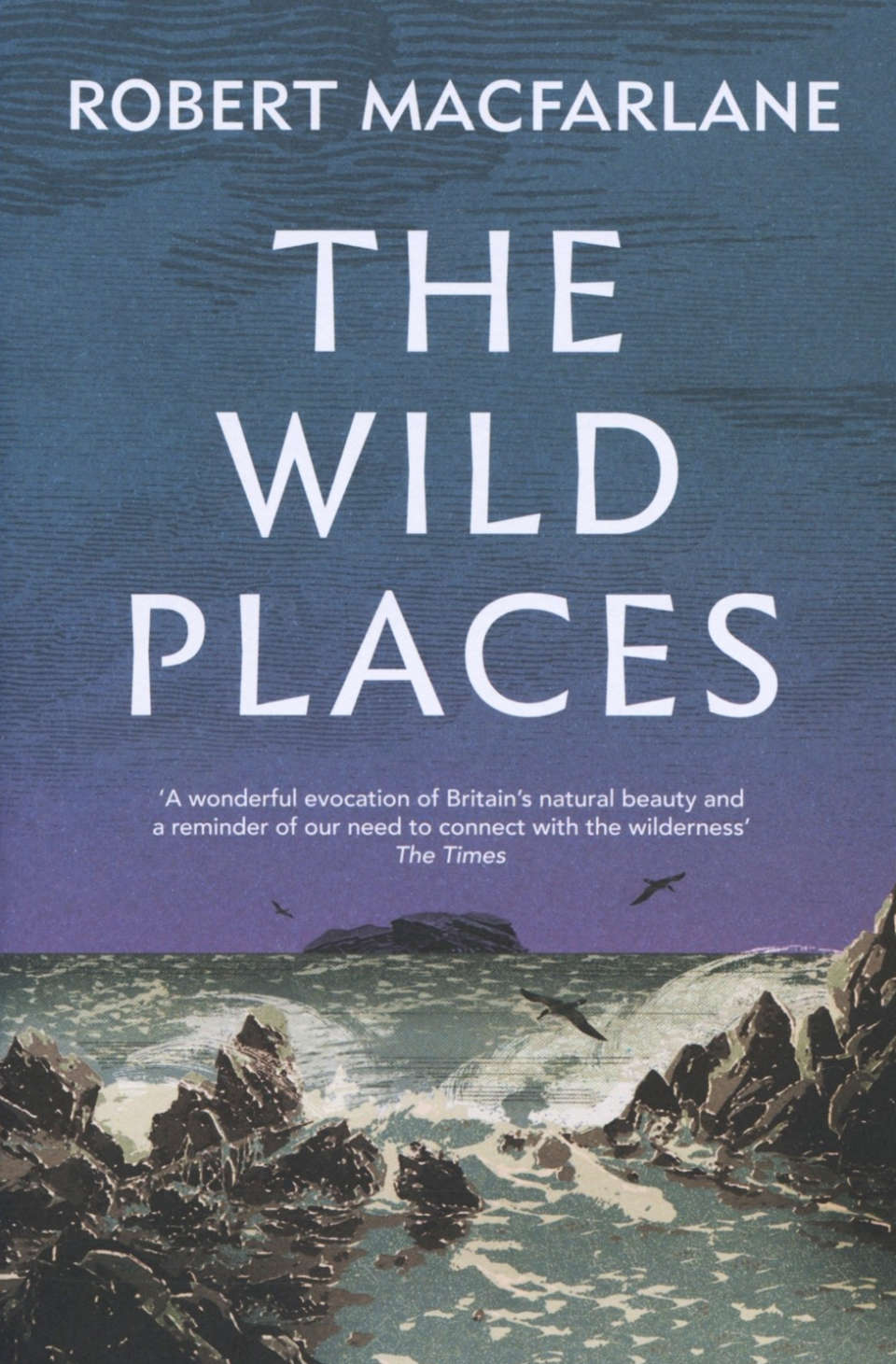 the wild places robert macfarlane